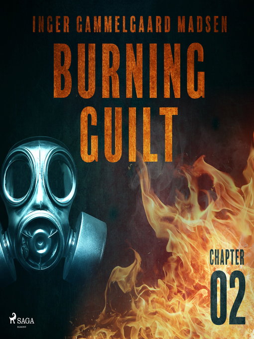 Title details for Burning Guilt--Chapter 2 by Inger Gammelgaard Madsen - Available